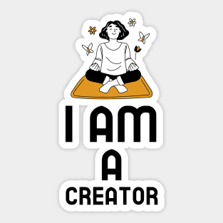 I Am A Creator Sticker